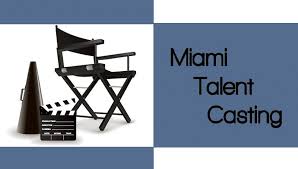                               Miami Talent Casting